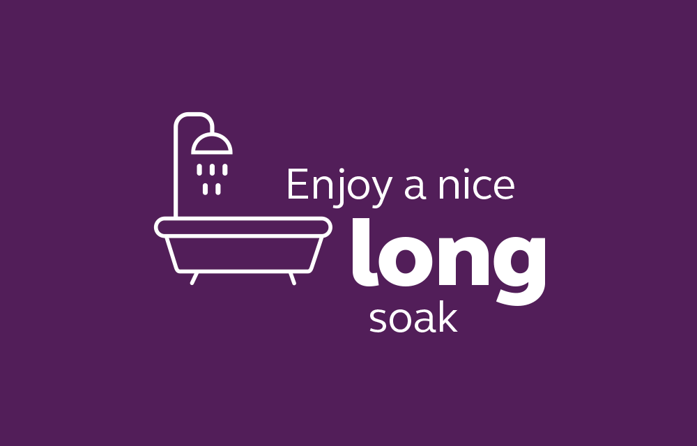 Enjoy a nice long soak